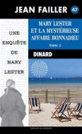 Ebook La mystérieuse affaire Bonnadieu - Tome 2 di Jean Failler edito da Palémon