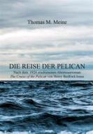 Ebook Die Reise der Pelican di Henry Bedford-Jones edito da Books on Demand