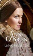 Ebook La regina del nord di Anne O'Brien edito da HarperCollins Italia