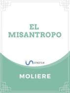 Ebook El Misántropo di Moliére edito da Jose Luis Borja