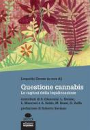 Ebook Questione cannabis di Leopoldo Grosso (a cura di) edito da Edizioni Gruppo Abele