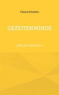 Ebook Gezeitenwinde di Chiara Schulten edito da Books on Demand