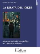Ebook La risata del Joker di Paola Dalla Torre edito da Edizioni Studium S.r.l.