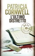 Ebook L'ultimo distretto di Cornwell Patricia edito da Mondadori