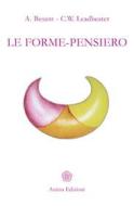 Ebook Le Forme-Pensiero di C.W. Leadbeater, A. Besant edito da Anima Edizioni