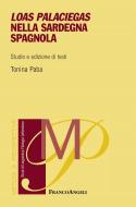 Ebook Loas palaciegas nella Sardegna spagnola. Studio e edizione di testi di Tonina Paba edito da Franco Angeli Edizioni