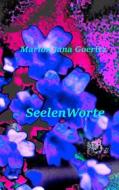Ebook SeelenWorte di Marion Jana Goeritz edito da Books on Demand