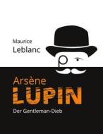 Ebook Arsène Lupin di Maurice Leblanc edito da Books on Demand