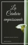 Ebook La Ceinture empoisonnée di Arthur Conan Doyle edito da Gérald Gallas