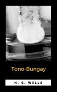 Ebook Tono-Bungay di H. G. edito da Ale.Mar.