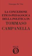 Ebook La concezione politica di Tommaso Campanella di Giuseppe De Vita edito da Meligrana Giuseppe Editore