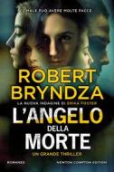 Ebook L’angelo della morte di Robert Bryndza edito da Newton Compton Editori