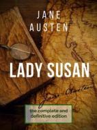 Ebook Lady Susan : The Jane Austen&apos;s undiscovered masterpiece di Jane Austen edito da Books on Demand