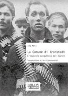 Ebook La Comune di Kronstadt di Ida Mett, David Bernardini edito da Biblion Edizioni