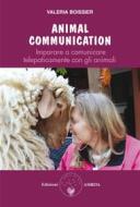 Ebook Animal Communication di Boissier Valeria edito da Amrita Edizioni