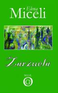 Ebook Zarzuela di Elena Miceli edito da Meligrana Giuseppe Editore