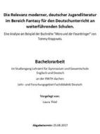 Ebook Die Relevanz moderner, deutscher Jugendliteratur im Bereich Fantasy für den Deutschunterricht an weiterführenden Schulen di Laura Thiel edito da Books on Demand