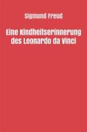 Ebook Eine Kindheitserinnerung des Leonardo da Vinci di Sigmund Freud edito da Books on Demand