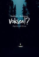 Ebook Voksen!? di Steffen Lund Birkmose edito da Books on Demand