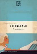 Ebook Primo maggio di Francis Scott Fitzgerald edito da Garzanti Classici