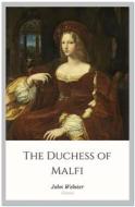Ebook The Duchess of Malfi di John Webster edito da Qasim Idrees