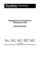 Ebook Management of Companies & Enterprises Lines World Summary di Editorial DataGroup edito da DataGroup / Data Institute