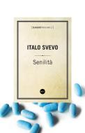 Ebook Senilità di Italo Svevo edito da Baldini+Castoldi