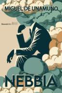Ebook Nebbia di Miguel de Unamuno edito da Rusconi Libri
