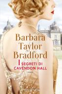 Ebook I segreti di Cavendon Hall di Taylor Bradford Barbara edito da Sperling & Kupfer