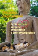 Ebook Il Buddha degli animali di David Michie edito da Amrita Edizioni