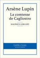 Ebook La comtesse de Cagliostro di Maurice Leblanc edito da Candide & Cyrano