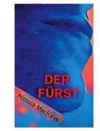 Ebook Der Fürst di Niccolò Machiavelli edito da Books on Demand