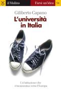 Ebook L' università in Italia di Giliberto Capano edito da Società editrice il Mulino, Spa