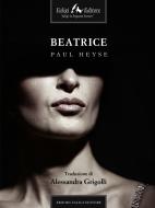 Ebook Beatrice di Heyse Paul edito da Faligi Editore