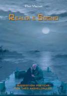Ebook Realtà e Sogno. Suggestioni poetiche con Theo Anghelopulos di Pino Viscusi edito da Youcanprint