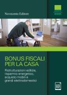 Ebook Bonus fiscali per la casa di Datev Koinos edito da Novecento Editore
