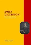 Ebook The Collected Works of EMILY DICKINSON di EMILY DICKINSON edito da PergamonMedia