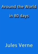 Ebook Around the World in 80 days di Jules Verne edito da Jules Verne