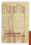 Ebook Canone divino di Desiderius Lenz edito da Castelvecchi