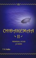 Ebook Ohdakemaa 2 di T. H. Hukka edito da Books on Demand
