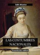 Ebook Las costumbres nacionales di Edith Wharton edito da Greenbooks Editore