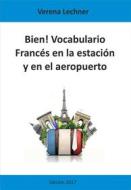 Ebook Bien! Vocabulario di Verena Lechner edito da Books on Demand