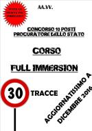 Ebook CORSO FULL IMMERSION - Concorso 10 Procuratori dello Stato di Autori Vari edito da Autori Vari