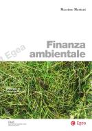 Ebook Finanza ambientale di Massimo Mariani edito da Egea