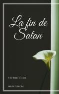 Ebook La fin de Satan di Victor Hugo edito da Gérald Gallas