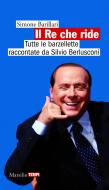 Ebook Il Re che ride di Simone Barillari edito da Marsilio