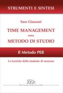 Ebook Time management come metodo di studio di Sara Giussani edito da LED Edizioni Universitarie