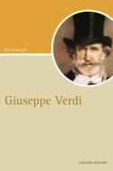 Ebook Giuseppe Verdi di Rita Belenghi edito da Liguori Editore