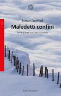 Ebook Maledetti confini di James Crawford edito da Bollati Boringhieri
