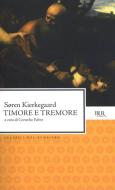 Ebook Timore e tremore di Kierkegaard Søren edito da BUR